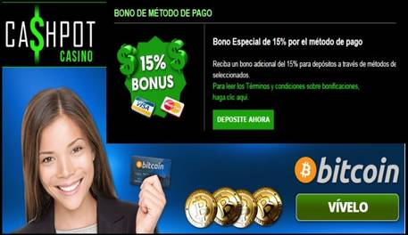 Por método de ingreso el Casino Cashpot entrega 15% adicional