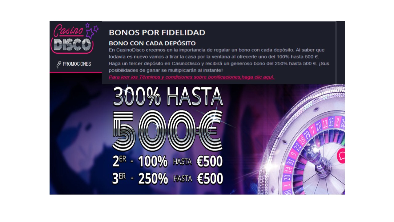 Bono de fidelidad hasta por 500 euros Casino Disco