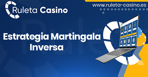 Estrategia martingala