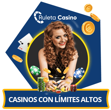 casinos con limites altos de apuestas