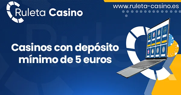 featured image casinos con deposit minimo de 5 euros