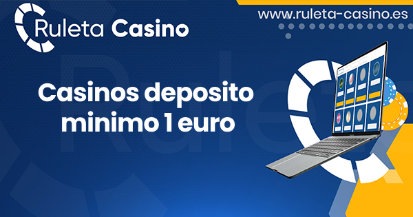 featured image casinos deposito minimo 1 euro