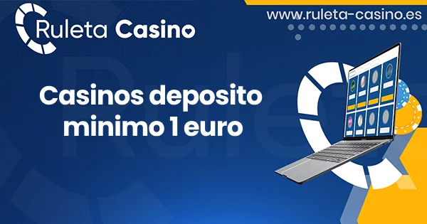 featured image casinos deposito minimo 1 euro