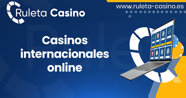 featured image casinos internacionales online